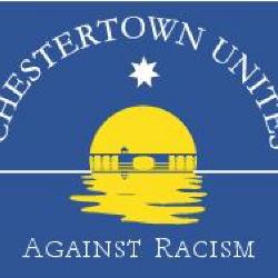 "Chestertown Unites Against Racism"